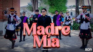 MADRE MÍA - Sentimiento del Ande [SDA] PRIMICIA 2024 (Tunantada) - (VIDEOCLIP OFICIAL)