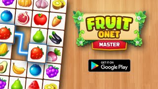 Fruit Onet Master - Tile Match Gameplay Android Mobile