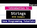Strings in Java Programming - Video Tutorial