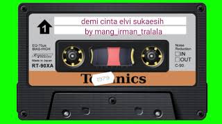 demi cinta elvi sukaesih klip original by mang_irman_tralala