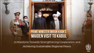 Prime Minister of Pakistan Imran Khan's maiden visit to Kabul
