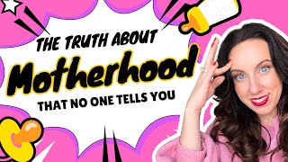 The Truth About Motherhood No One Tells You - Podcast Episode 11