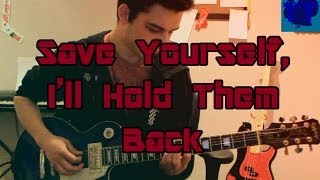 My Chemical Romance - Save Yourself, I'll Hold Them Back (Guitar Cover)