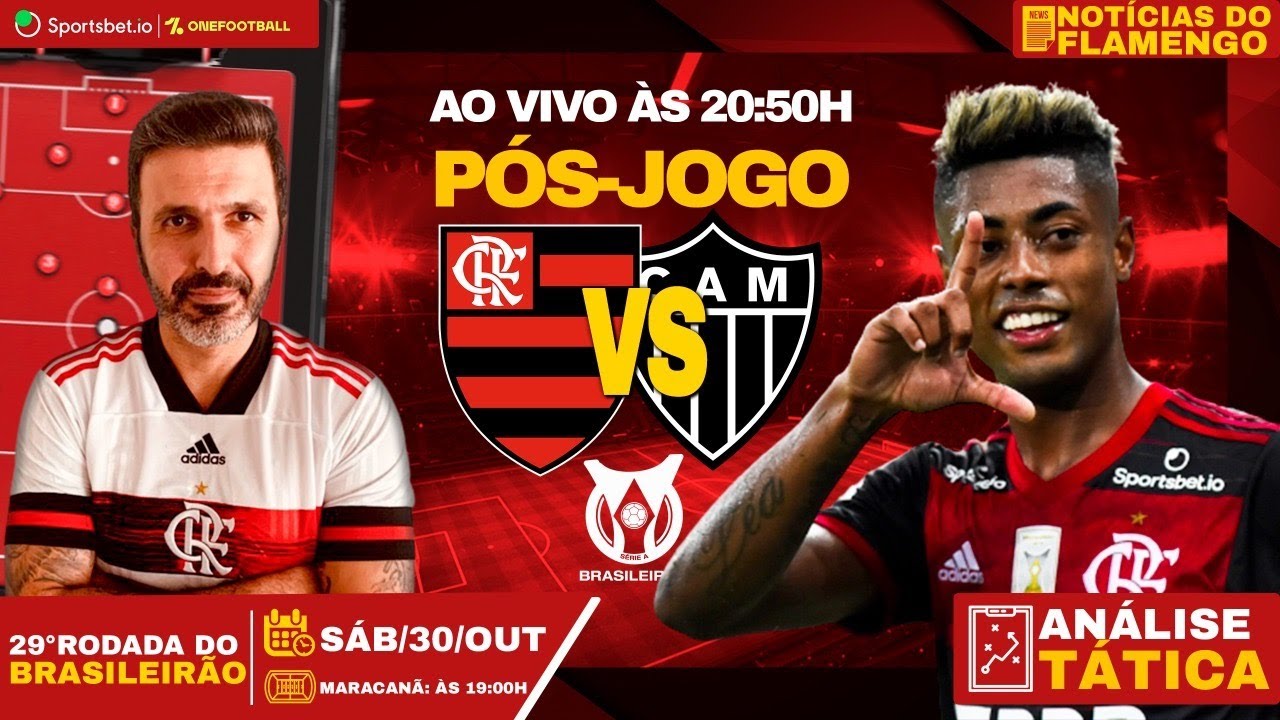 PÓS JOGO FLAMENGO X ATLÉTICO MG | ANÁLISE TÁTICA | NOTÍCIAS DO FLA ...