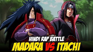 Madara Vs Itachi Hindi Rap Battle By Dikz | Hindi Anime Rap | Naruto AMV