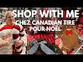 🎄 SHOP WITH ME chez Canadian Tire pour Noël 🎄 Tour en magasin et achats déco du temps des Fêtes 🎁