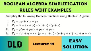 Lecture 14 | Boolean Algebra Simplification Rules with Examples | Boolean Expressions Simplification