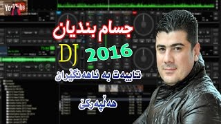 Jasam Bndyan 2016 Halparke DJ New Taybat Bo Ahang