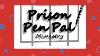 Prison Pen-Pal Love To All Who Are Incarcerated #PayItForward #HangingOutWithAngel