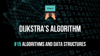 Dijkstra's Algorithm Explained - Algorithms & Data Structures #15