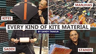 SANDY BHAI KA A-ONE QUALITY MANJHAS AUR PATANG/ALL ORIGINAL KITES AND MANJHAS AND SADDIS