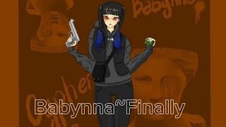 Babynna~Finally [LYRICS]