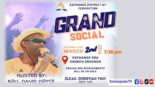 Exchange SDA Church  ||  Grand Social  || March 02 , 2024