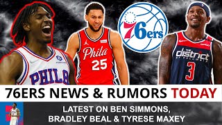 Sixers Trade Rumors: Bradley Beal & Ben Simmons, Tyrese Maxey Rising STAR | No Maxey Trade For Beal?