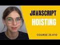 Hoisting in JavaScript!