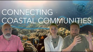 Connecting Coastal Communities: Stereo-video (4K)