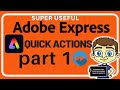 Super Useful Adobe Express Quick Actions - Part 1