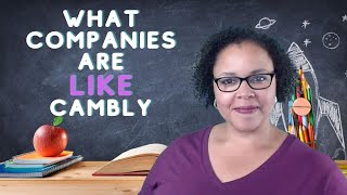 Cambly Alternatives/ Teach English Online to Companies similar to Cambly