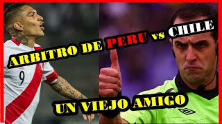 🔴Uruguayo Esteban Ostojich será el *ARBITRO* para el *PERU vs CHILE*  por eliminatorias Qatar 2022