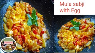 mula sabji with egg।।কণীৰ সৈতে মূলাৰ নতুন জুতি ।।আখলঘৰ