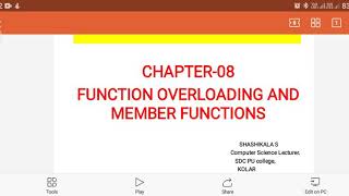 PART-3 (CHAPTER-8- FUNCTIONS OVERLOADING AND MEMBER FUNCTIONS)