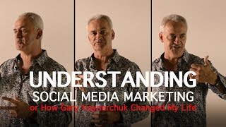 Understanding Social Media Marketing... or How Gary Vee Changed My Life