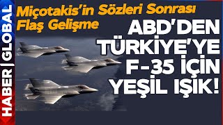 İngiltere'den Tarihi Adım! ABD Türkiye'ye F-35 İçin Yeşil Işık Yaktı! Miçotakis Şokta!