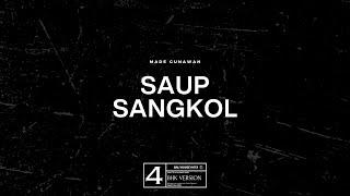 Saup Sangkol - Funkot Edition ( Bali House Kota )