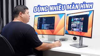 Dùng 2-3 màn hình rời với MacBook: lựa màn hình và lưu ý settings