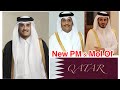 New PM of Qatar 7-3-2023