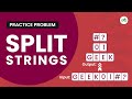 Split Strings | School Practice Problem | GeeksforGeeks School