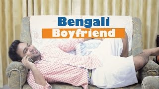 Bengali Boyfriend