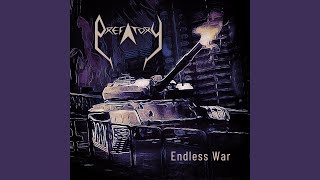 Endless War