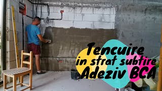 Tencuiala BCA in strat subtire - Adeziv BCA