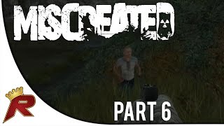 Miscreated Survival Gameplay - Part 6: \