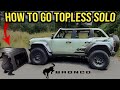 How To Take Ford Bronco Hard Top Off By Yourself (One Person Easy)