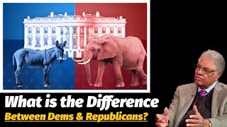 Are there any differences between Democrats and Republicans? Thomas Sowell