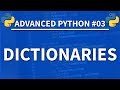 Dictionaries in Python - Advanced Python 03 - Programming Tutorial