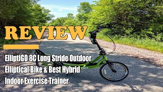 ElliptiGO 8C Long Stride Outdoor Elliptical Bike & Best Hybrid Indoor Exercise Trainer - Review 2022