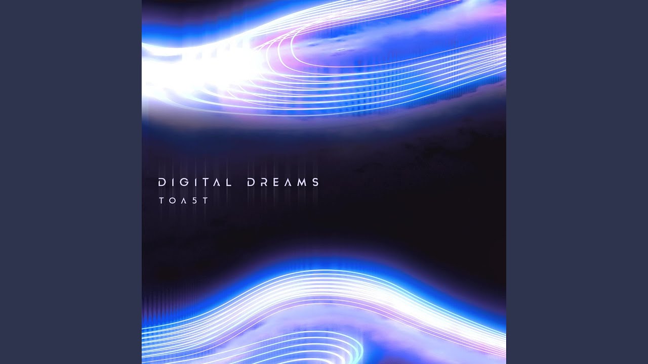 Digital Dreams Youtube Music