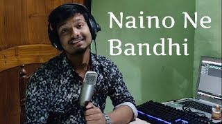 Naino Ne Baandhi | Gold movie| Cover by Arijit Panda