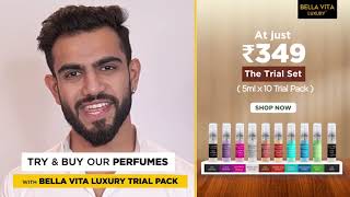 Try perfumes at Home with Bella Vita Luxury Perfume Trial Kit!