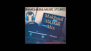 Akhil \u0026 Manni Sandhu Makhaul (3D Hall Mix)