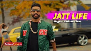 Jatt Life  Varinder Brar Official Video Latest Punjabi Songs 2019  MUSIC SUPERHIT