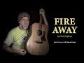 Fire Away Chris Stapleton Guitar Lesson🔥