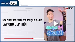 Móc chìa khóa kiêm ổ SSD 5 Triệu của ASUS, lắp cho đẹp thôi chứ WD Black bị nghẽn cổ chai anh em ạ!