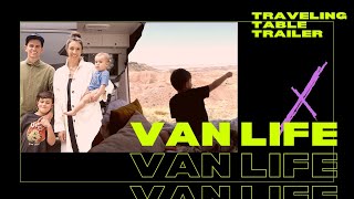 VAN LIFE | FAMILY : Trailer  (Traveling Table)