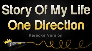 One Direction Story Of My Life Karaoke Version
