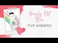 Bearly Glue Giveaway Winners.  DEADLINE passed: 2 new winners being drawn