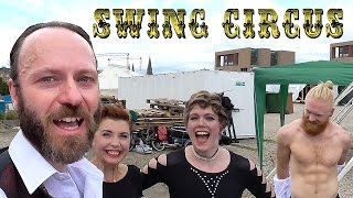 Swing Circus - two weeks in Edinburgh